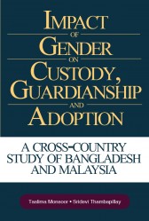 Impact of Gender on Custody, Guardianship and Adoption: A Cross-Country Study of Bangladesh and Malaysia